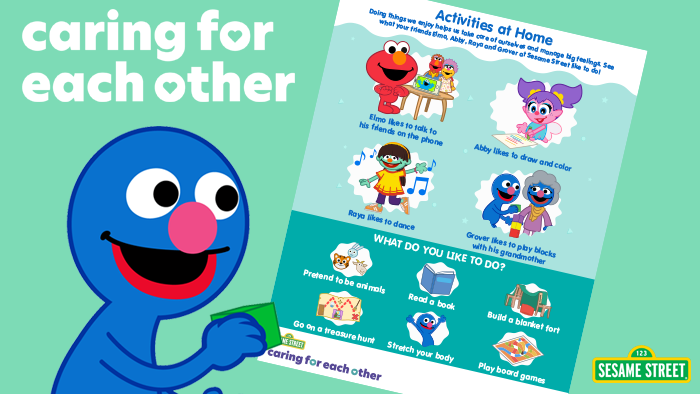 Sesame Workshop Caring for Each Other – Activities at Home